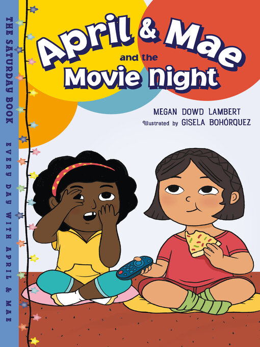 Title details for April & Mae and the Movie Night by Megan Dowd Lambert - Available
